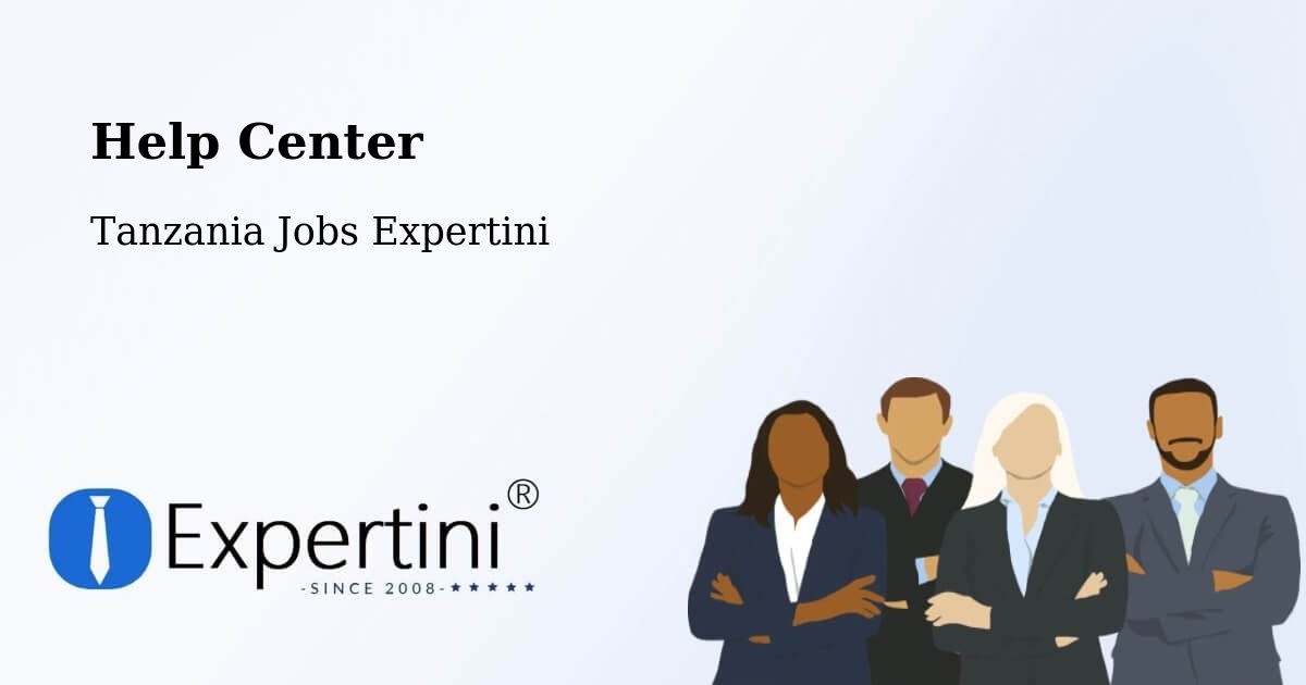 Help Center – Ngudu - Tanzania Jobs Expertini